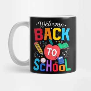 Welcome Back To School First Day Of School Students Teachers Mug